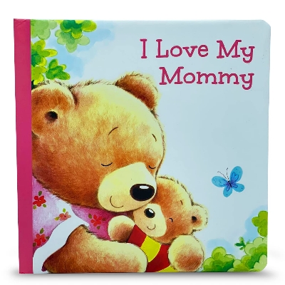 Picture of I Love My Mommy Board book