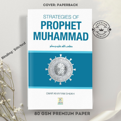Picture of Strategies of Prophet Muhammad by Omar Khayyam Sheikh