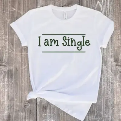 Picture of I'm Single - Classic Typography T-shirt