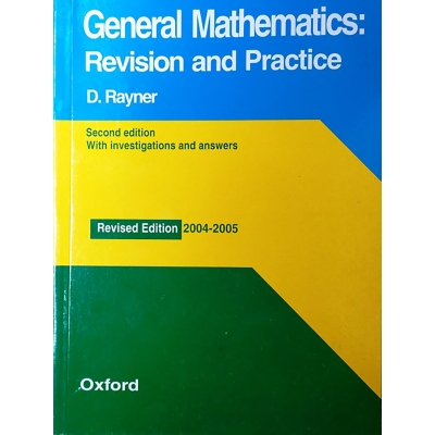Picture of General Mathematics: Revision and Practice (Revision & Practice) General Mathematics: Revision and Practice (Revision & Practice)