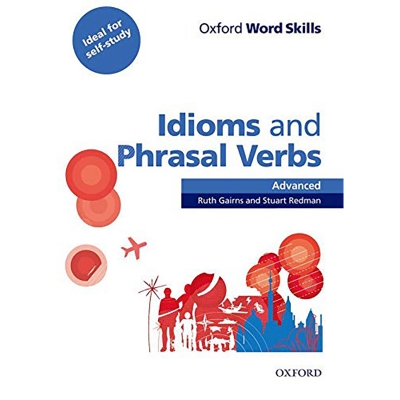 Picture of Oxford Word Skills: Advanced - Idioms & Phrasal Verbs