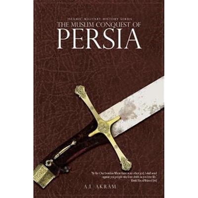 Picture of The Muslim Conquest of Persia -(Paperback) - white print