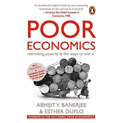 Picture of Poor Economics: Rethinking Poverty & the Ways to End it Paperback –Bangladeshi Print