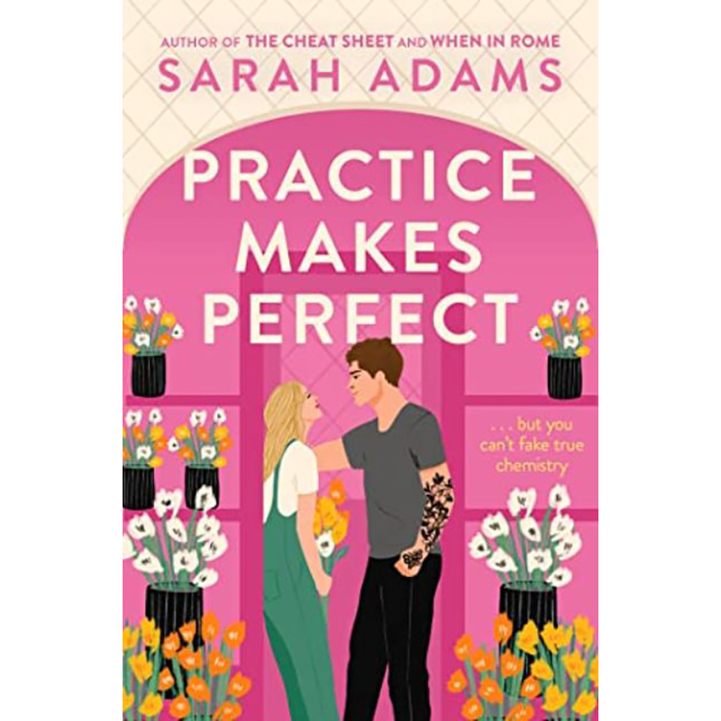 Picture of Practice Makes Perfect: The new friends-to-lovers rom-com from the author of the TikTok sensation, THE CHEAT SHEET! Kindle Edition