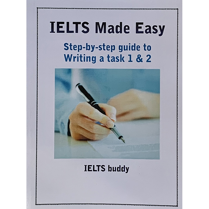 Picture of IELTS Made Easy Step-by-Step Guide to Writing a Task 1&2 - Paperback (195608899) - 195608899