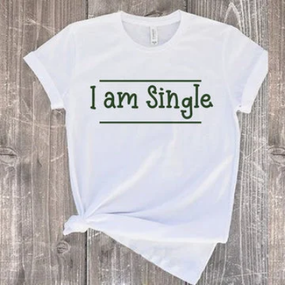 Picture of I'm Single - Classic Typography T-shirt