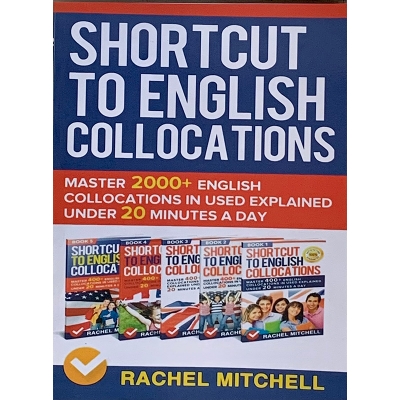 Picture of Shortcut to English Collocations: Master 2000+ English Collocations in Used Explained Under 20 Minutes a Day Paperback