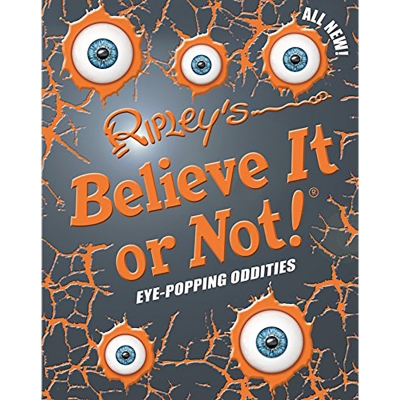Picture of Ripley's Believe It Or Not! Eye-Popping Oddities (12) (ANNUAL) Hardcover
