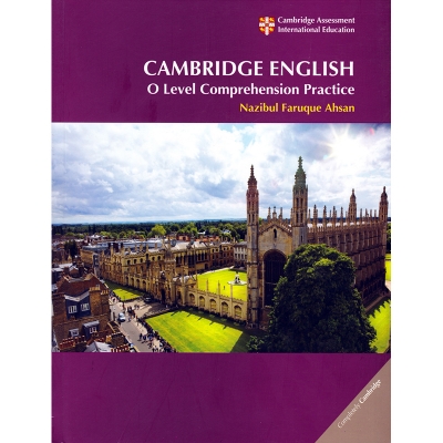 Picture of Cambridge English O level Comprehension Practice by Nazibul Faruque Ahsan