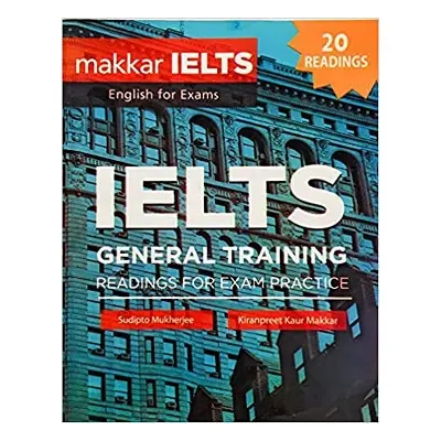Picture of Makkar IELTS General Training Reading By Dr. Kiranpreet Kaur Makkar