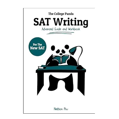 Picture of The College Panda's SAT Writing: Advanced Guide and Workbook for the New SAT