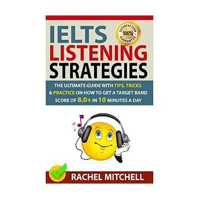 Picture of IELTS Listening Strategies by Rachel Mitchell