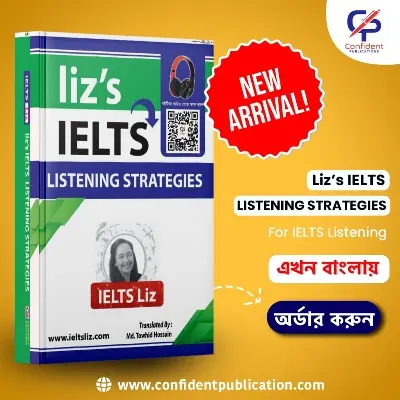 Picture of Liz’s IELTS Listening Strategies Book – (Bangla Translated)