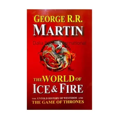 Picture of The Game of Thrones: The World of ICE &Fire by George R.R. Martin