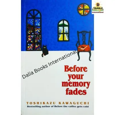 Picture of Before Your Memory Fades: A Novel (Before the Coffee Gets Cold Series Book 3)