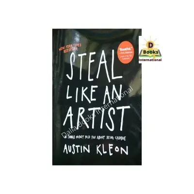Picture of Steal Like An Artist: 10 Things Nobody Told You About Being Creative by Austin Kleon