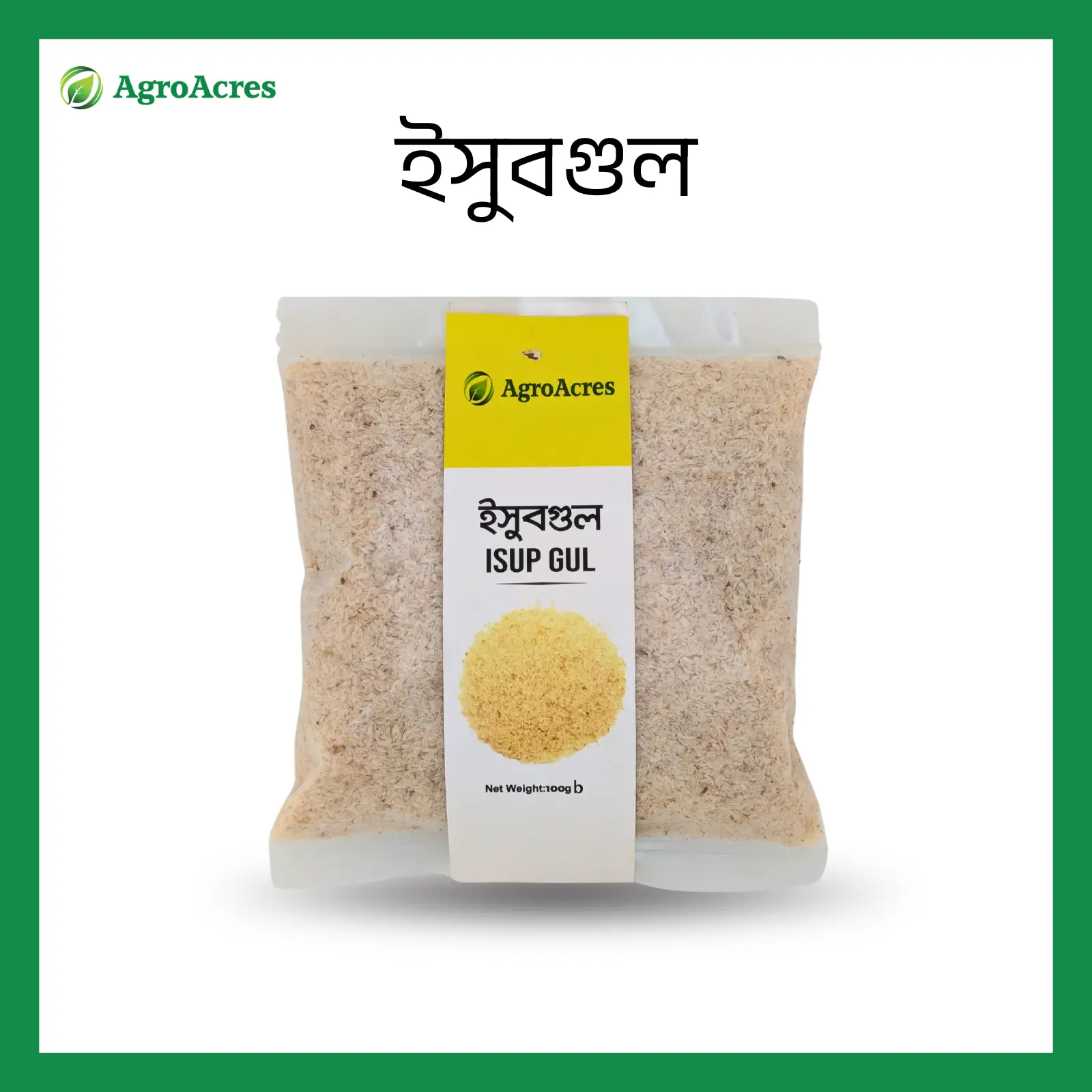 Picture of Psyllium Husk Isubgul Vushi  100 gm