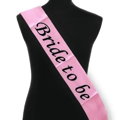 Picture of Bride To Be Sash / Bride To Be Party Sash for Girls and Womans - 1pcs - Pink