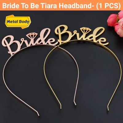Bride To Be Headband Tiara Set | Premium Metal Body "Bride To Be" Tiara Headband for Bridal / Bachelorette Party- (1 Pcs)