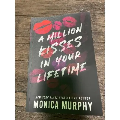 Picture of A Million Kisses in Your Lifetime by Monica Murphy (Premium Quality Books with Matte Finish)