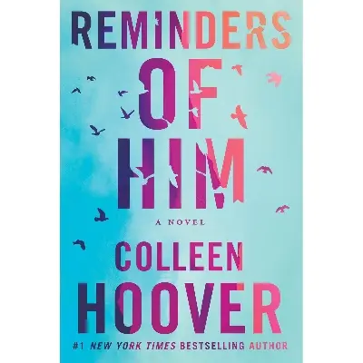 Picture of Reminders of Him by Colleen Hoover (Premium Quality Books with Matte Finish)