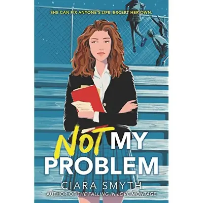 Picture of Not My Problem Book by Ciara Smyth (Premium Quality Books with Matte Finish)