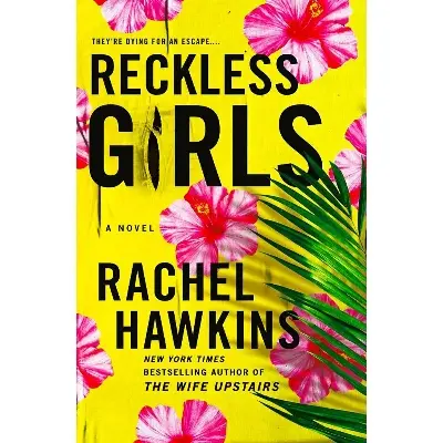Picture of Reckless Girls by Rachel Hawkins (Premium Quality Books with Matte Finish)