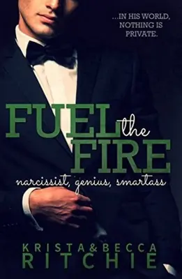 Picture of Fuel the Fire (Calloway Sisters #3) By Krista Ritchie & Becca Ritchie (Premium Quality Books with Matte Finish)