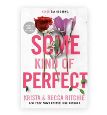 Picture of Some Kind of Perfect ( Calloway Sisters #5 ) By Krista Ritchie & Becca Ritchie (Premium Quality Books with Matte Finish)