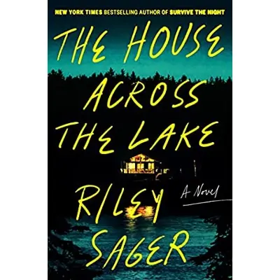 Picture of The House Across the Lake by Riley Sager (Premium Quality Books with Matte Finish)