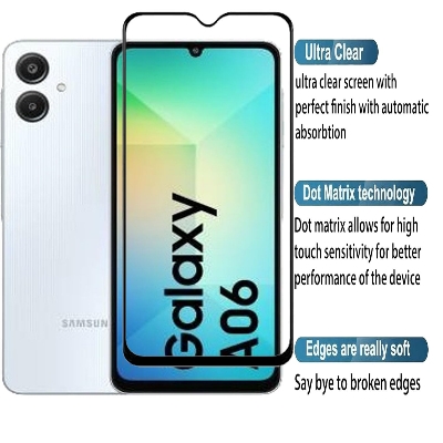 Picture of Samsung Galaxy A06 Premium Full Coverage Glass Protector Tempered Glass Screen Protector 9H Hardness